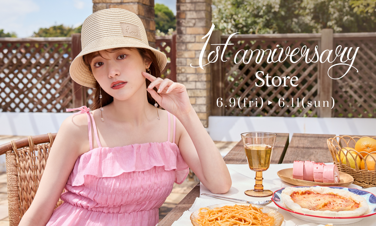 6/9-11 1st ANNIVERSARY store