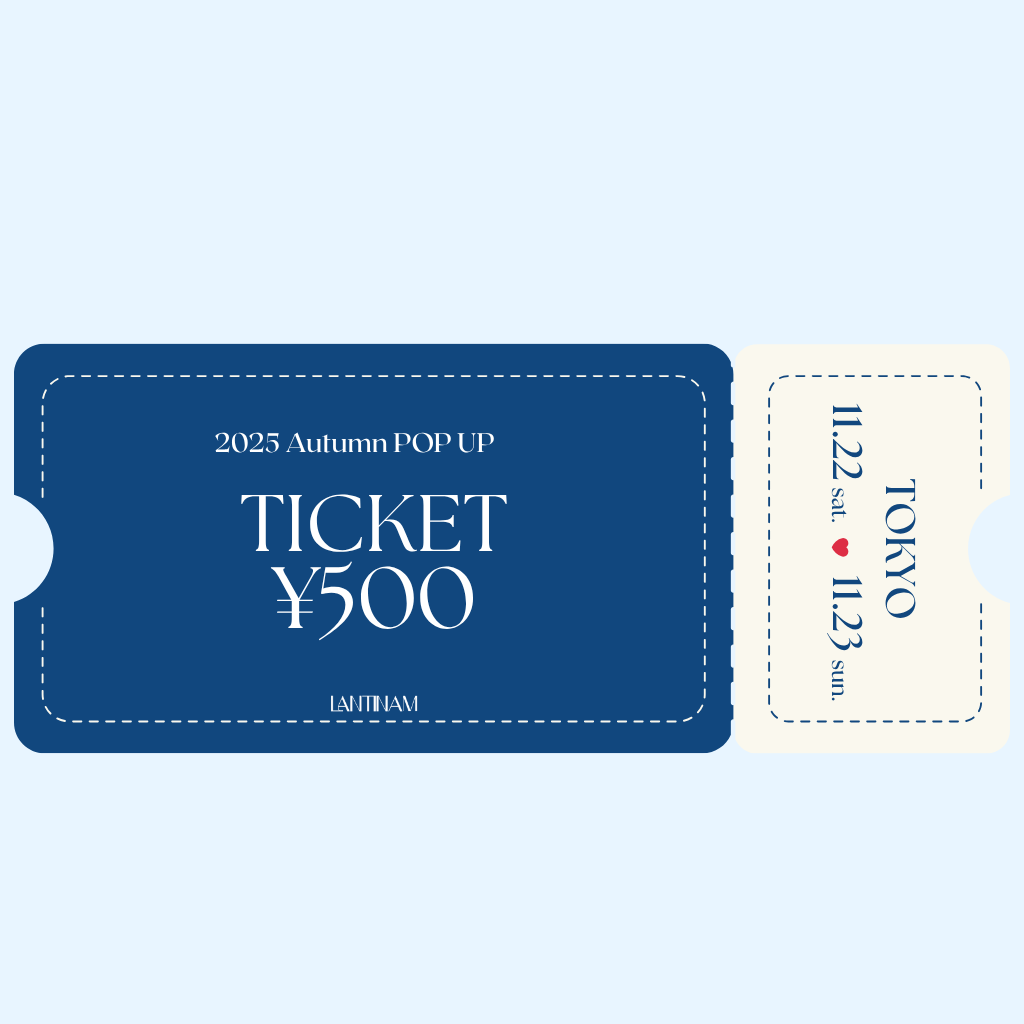 2025 AUTUMN POPUP 入場Ticket