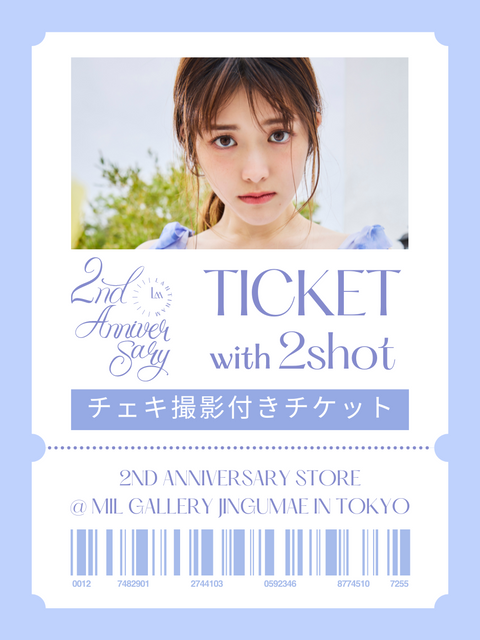 【100名様限定チェキ撮影】Ticket with 2shot